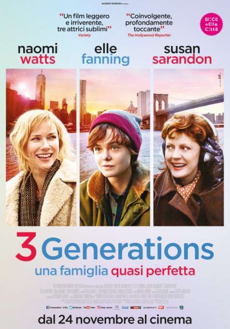 Locandina di 3 Generations - Una famiglia quasi perfetta