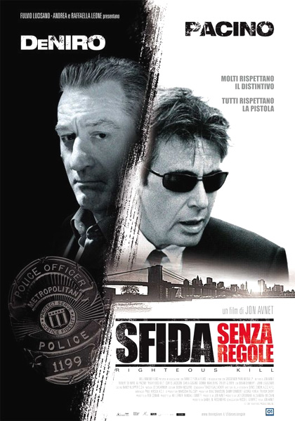 Locandina di Sfida senza regole (Righteous Kill)